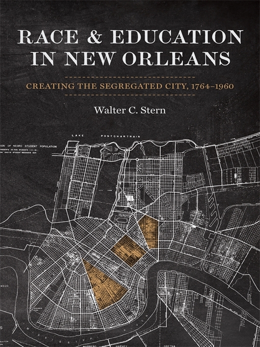 Cover image for Race and Education in New Orleans